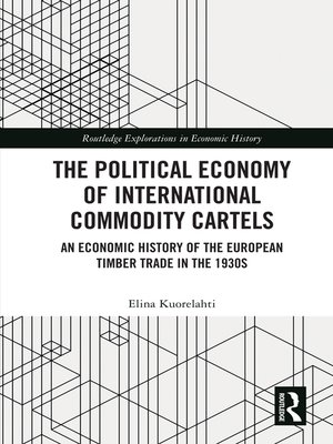 cover image of The Political Economy of International Commodity Cartels